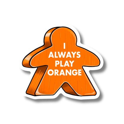 Meeple Sticker | I Always Play Colors | Waterproof & UV Proof